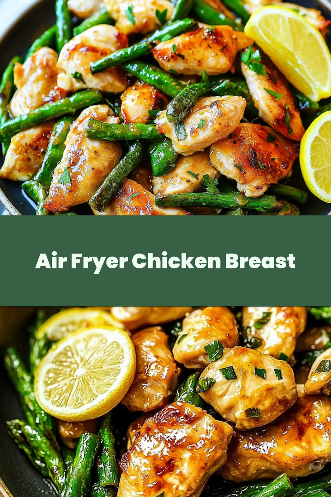 Air fryer chicken breast with asparagus and lemon for Pinterest