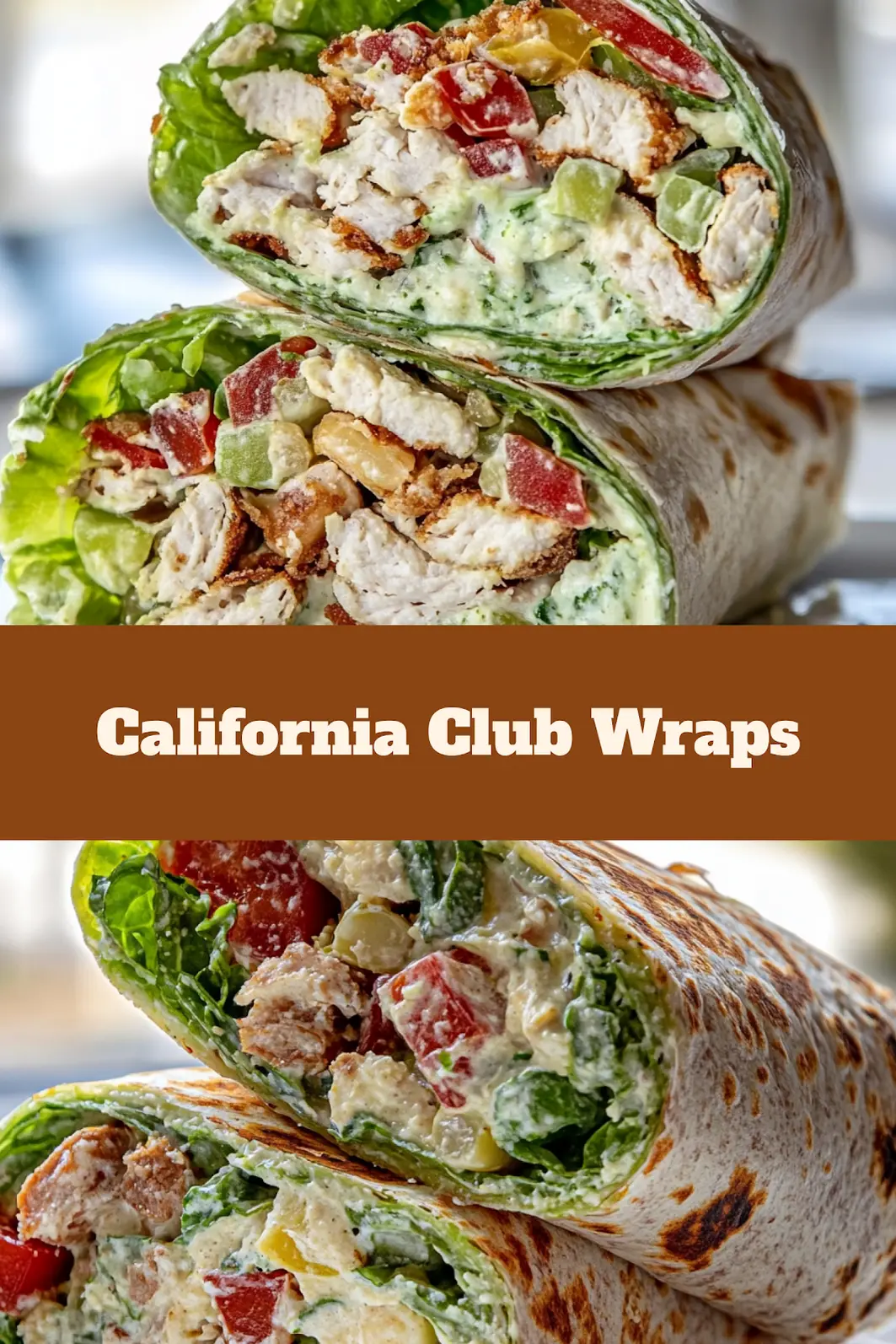California Club Wraps Easy Fresh Dinner for Busy Nights 4 CALIFORNIA CLUB WRAPS centered hero view, clean and uncluttered