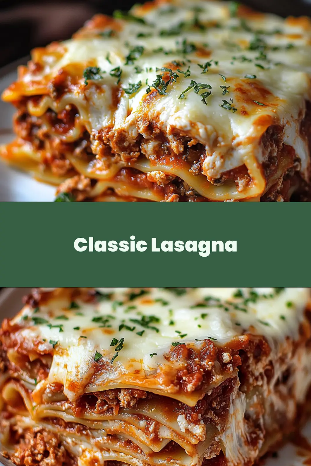 Classic Lasagna Recipe with Ricotta Cheese Easy Dinner 4 Classic lasagna with ricotta cheese, golden and bubbly, Pinterest-ready presentation