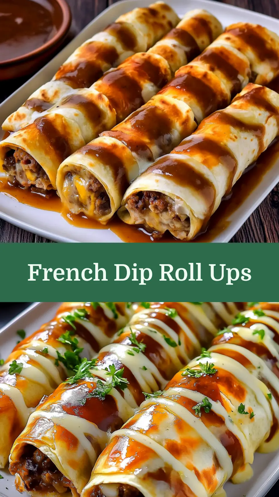 FRENCH DIP TORTILLA ROLL UPS centered hero view, clean and uncluttered