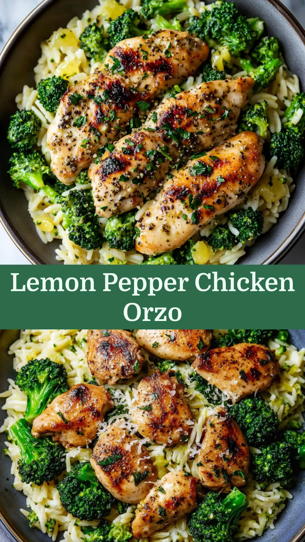 Lemon pepper chicken broccoli orzo recipe pin with colorful presentation