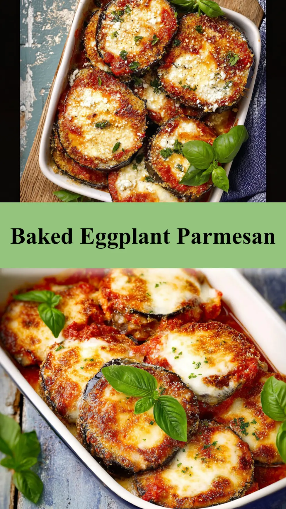 Baked eggplant parmesan recipe served in a dish, easy homemade dinner pin