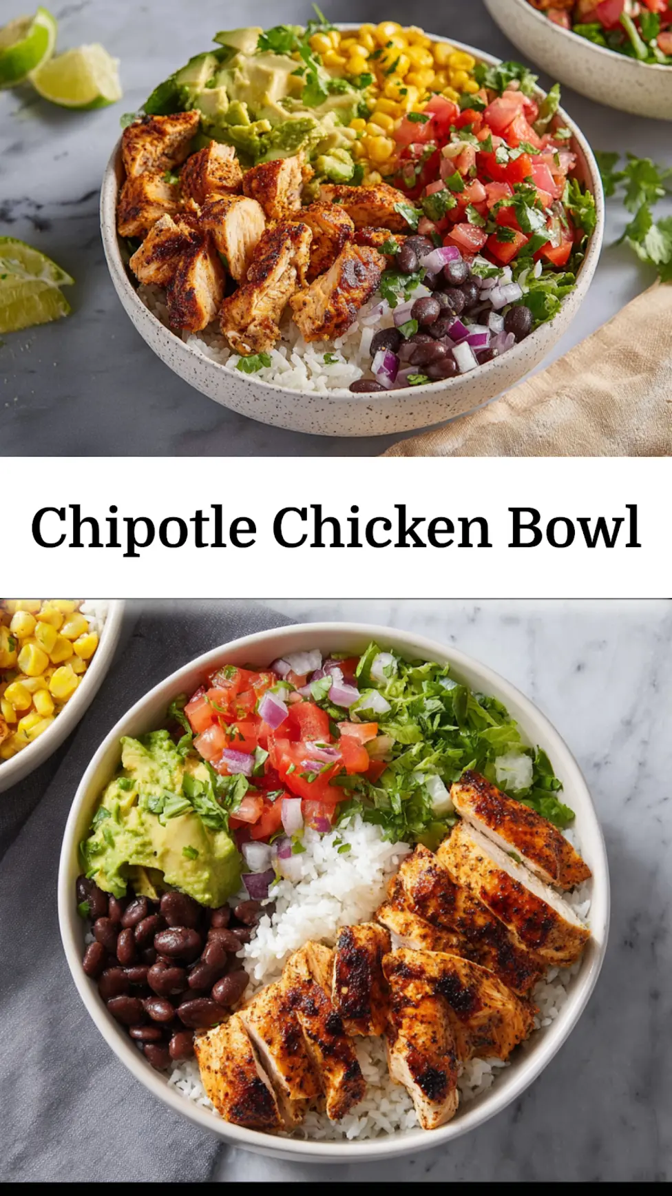 Chipotle Chicken Bowl recipe, served and ready to eat, easy homemade dish