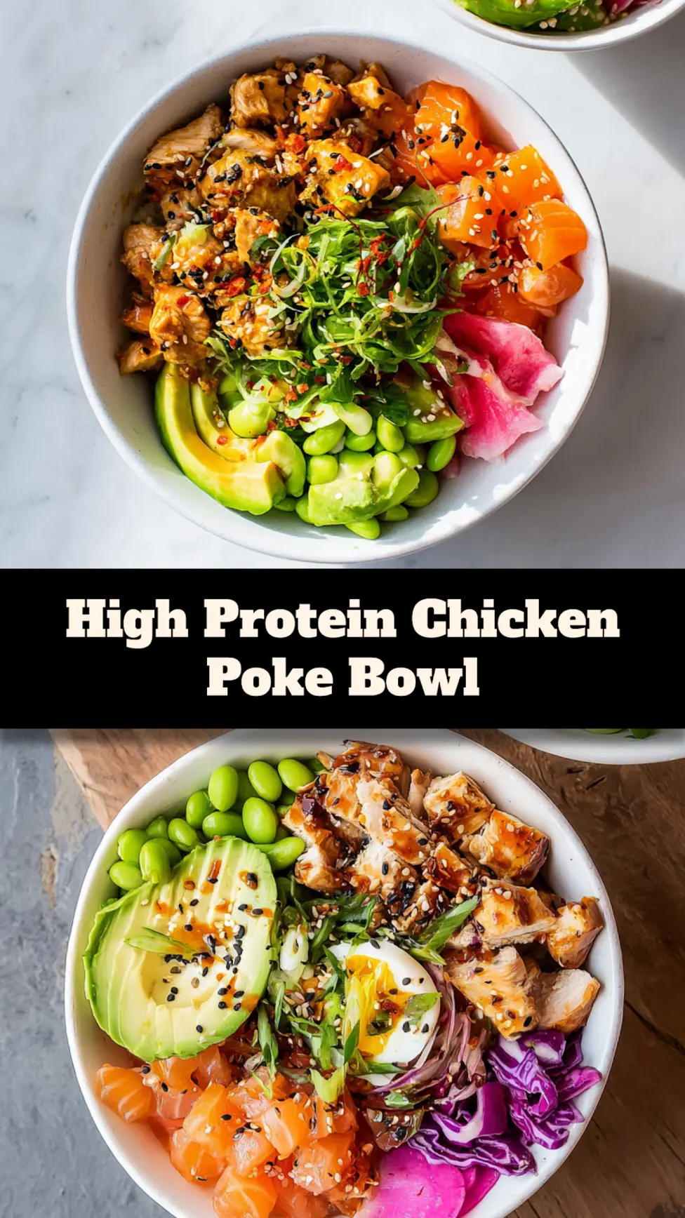 High Protein Chicken Poke Bowl recipe, served and ready to eat, easy homemade dinner_pin