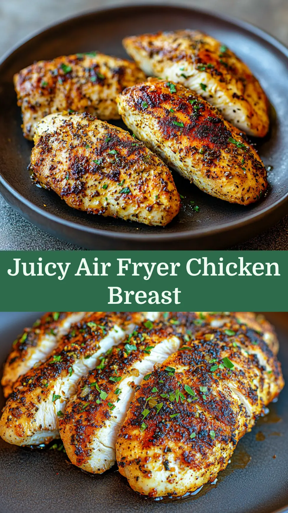 Juicy Air Fryer Chicken Breast recipe, served and ready to eat, easy homemade dinner