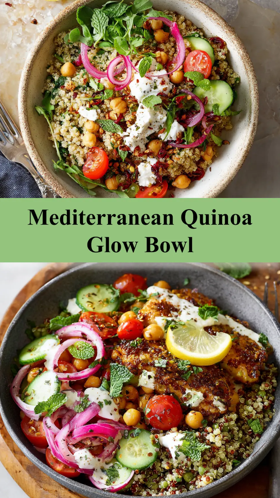 Mediterranean Quinoa Glow Bowl with lemon herb dressing, colorful fresh vegetables, and smoky roasted chickpeas in a vibrant serving bowl