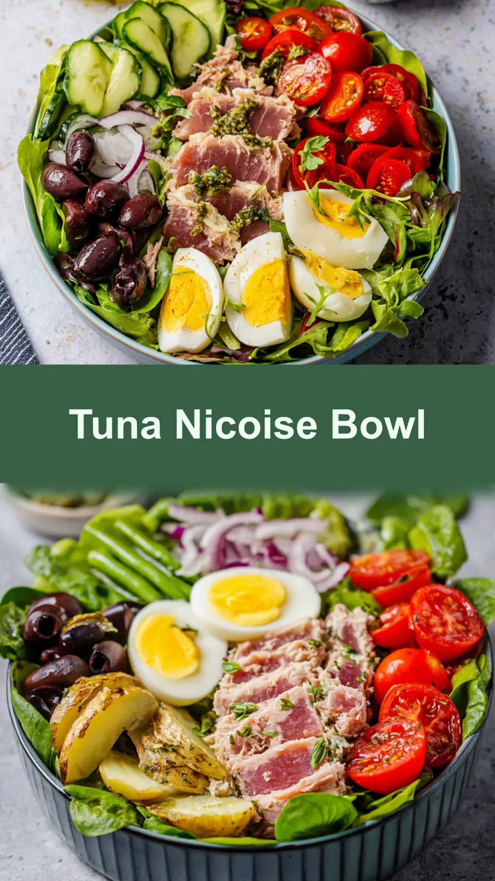 Mediterranean Tuna Nicoise Bowl recipe pin  easy homemade dinner served on a platter