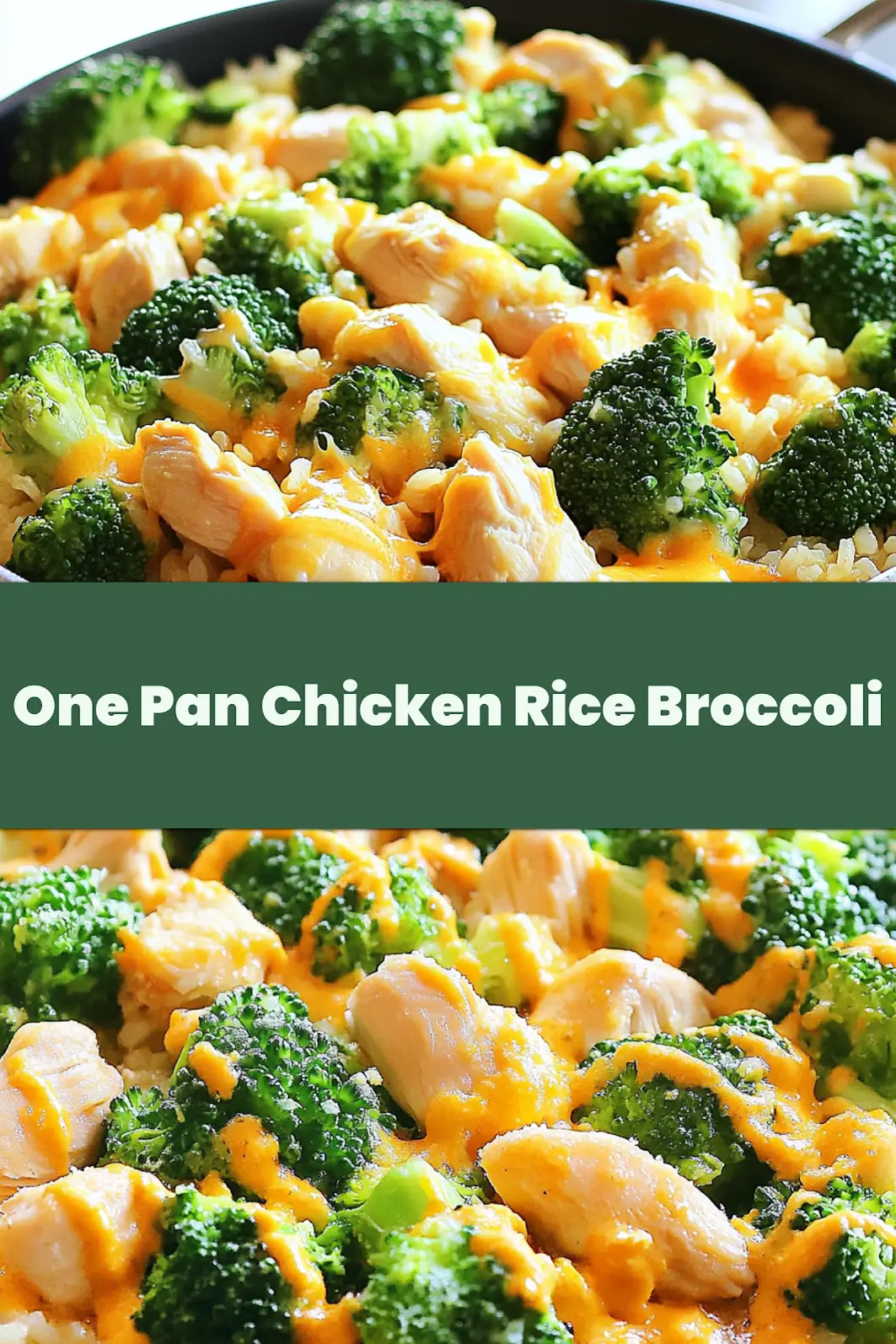 ONE PAN CHICKEN RICE BROCCOLI recipe, served and ready to eat, easy homemade dinner