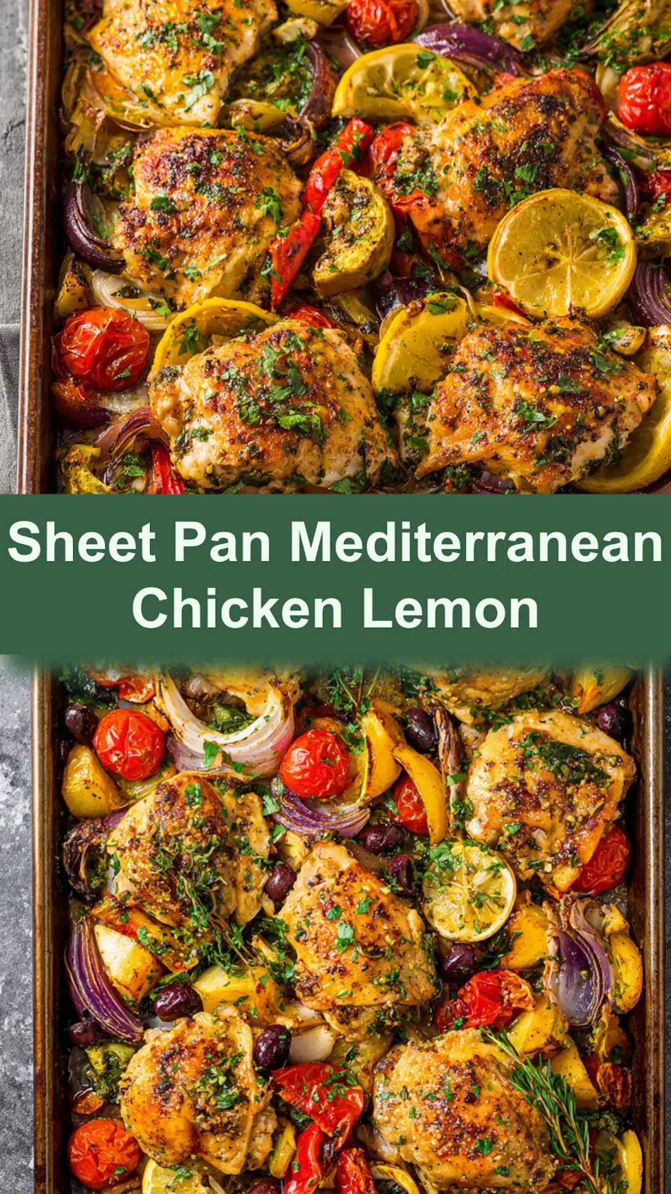 Sheet Pan Mediterranean Chicken Lemon recipe, served and ready to eat, easy homemade dinner