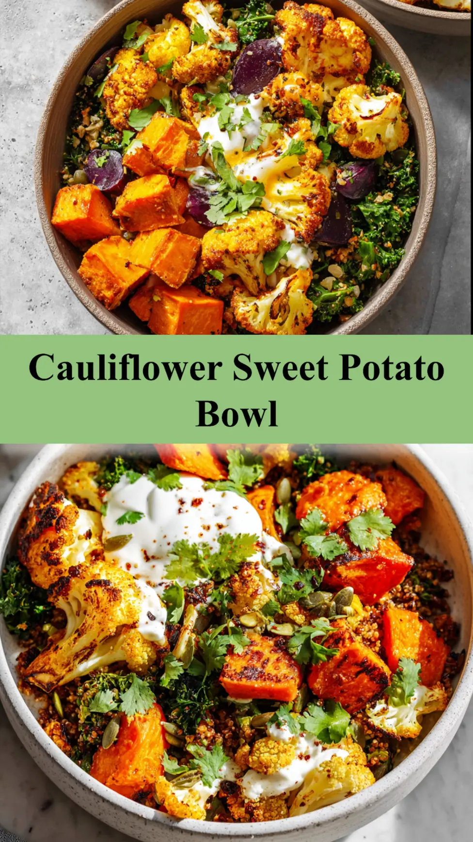 Anti-Inflammatory Cauliflower Sweet Potato Bowl pinnable image