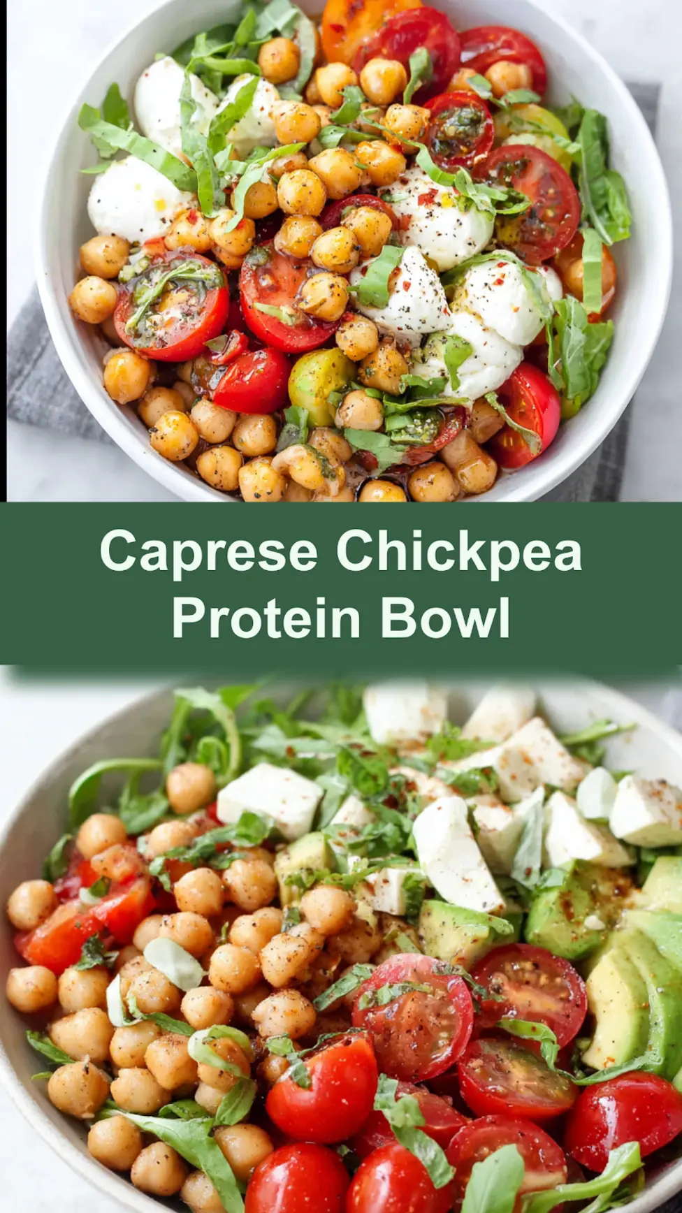 Caprese Chickpea Protein Bowl recipe pin  fresh, easy, and ready in minutes