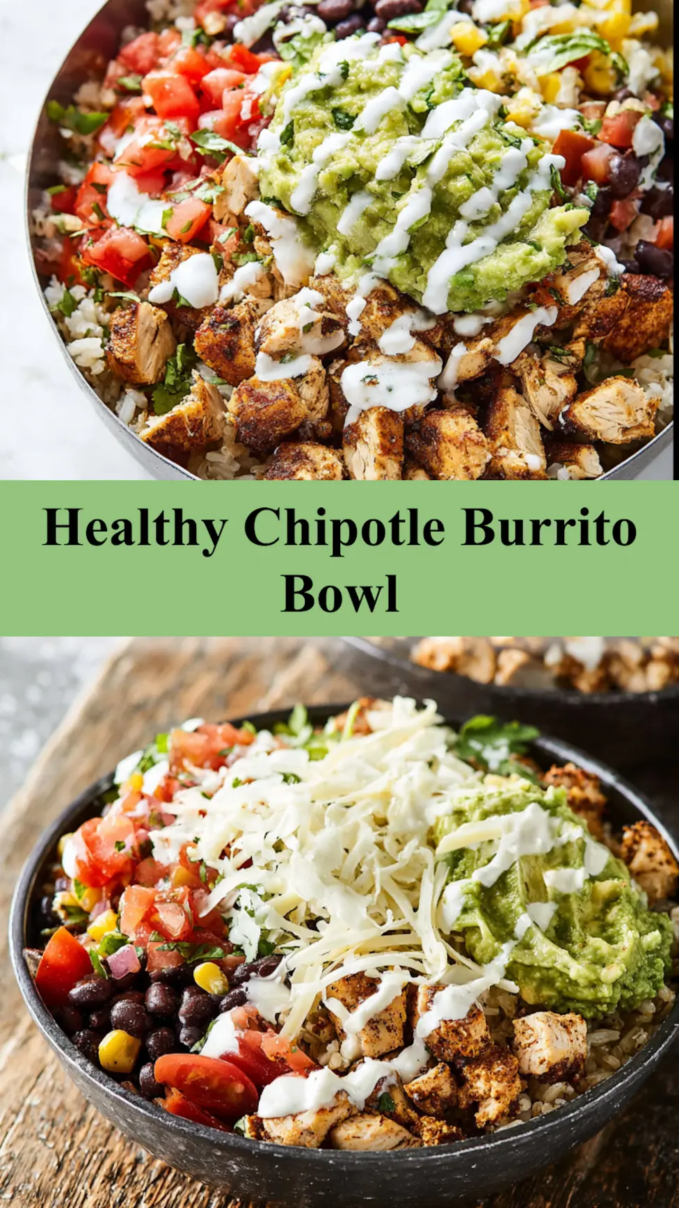 Chipotle Burrito Bowl recipe, served and ready to eat, easy homemade dish_pin