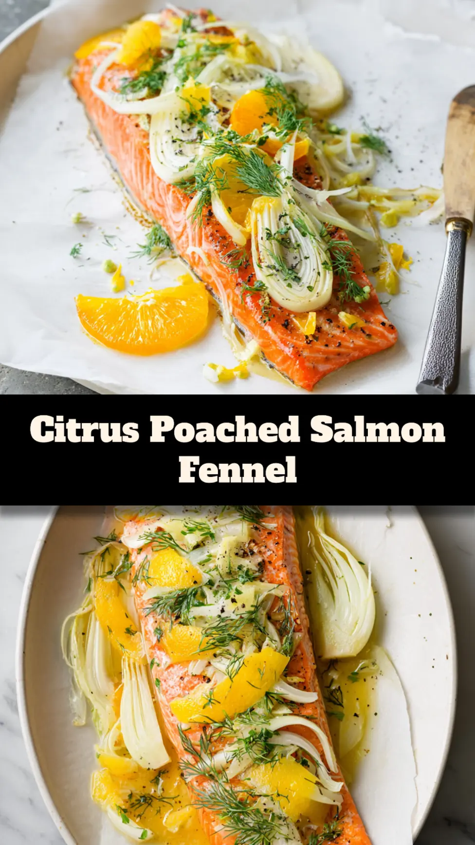 Citrus Poached Salmon with Fennel recipe, plated and ready to serve