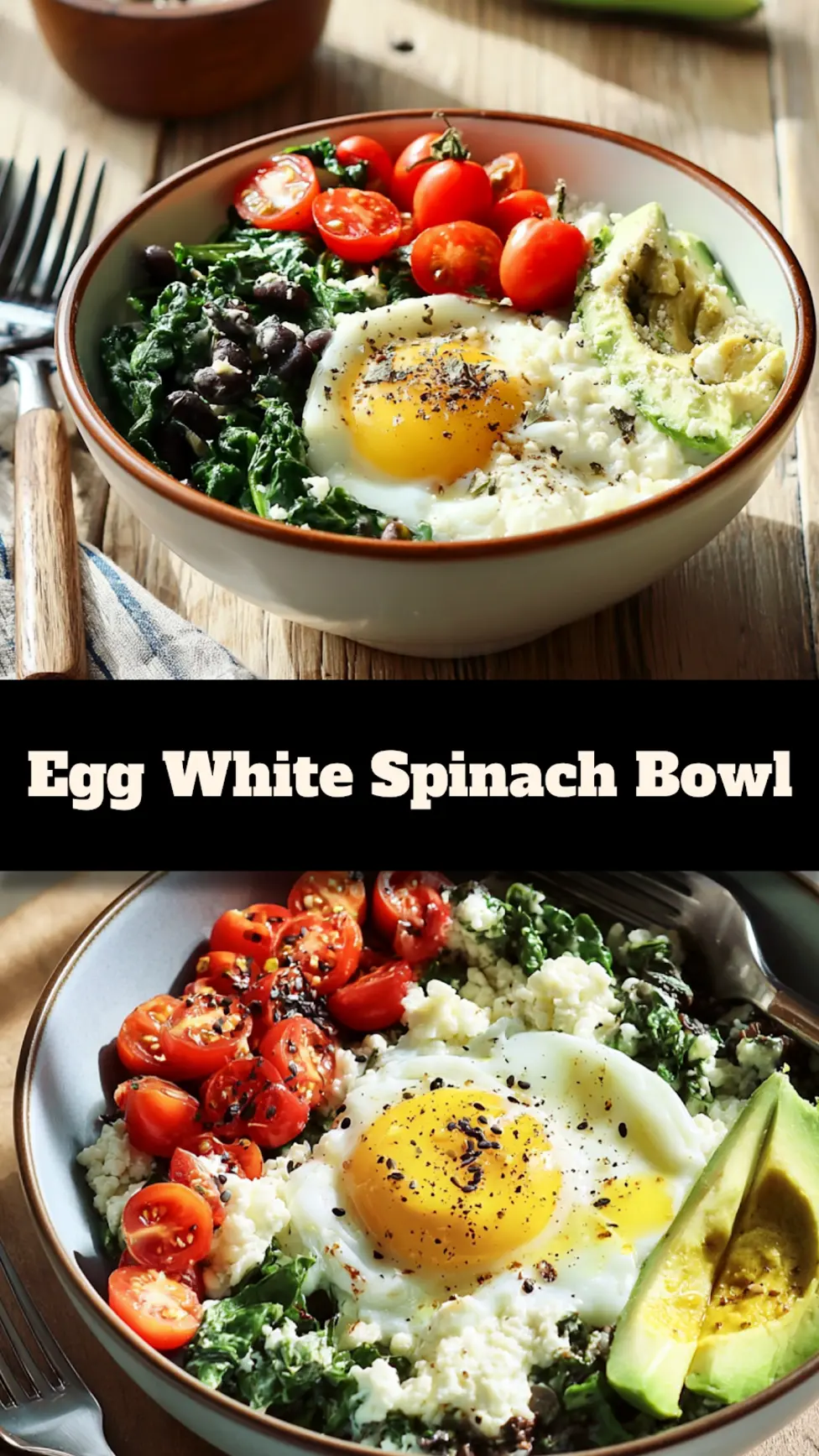 Egg White Spinach Breakfast Bowl recipe pin showing a finished bowl with poached eggs, spinach, and cherry tomatoes