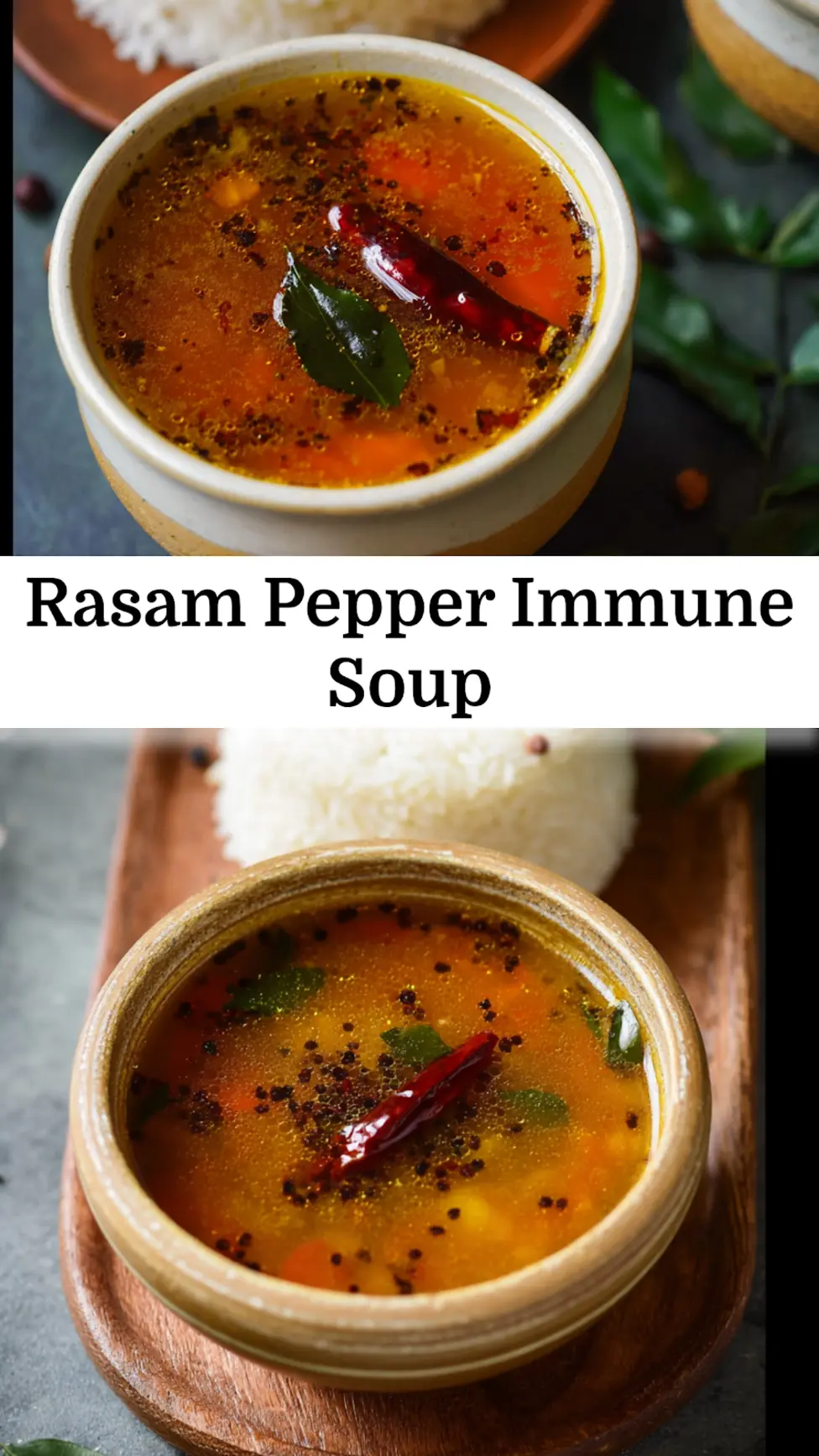Indian Rasam Pepper Immune Soup Warm Comforting Recipe Your Heart Will Love 3 Indian Rasam Pepper Immune Soup recipe, served and ready to eat, easy homemade dish