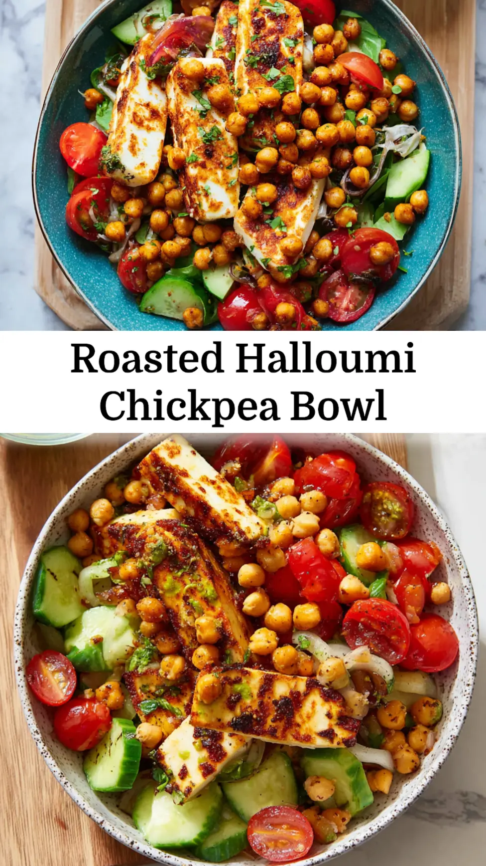 Roasted Halloumi Chickpea Bowl recipe pin image