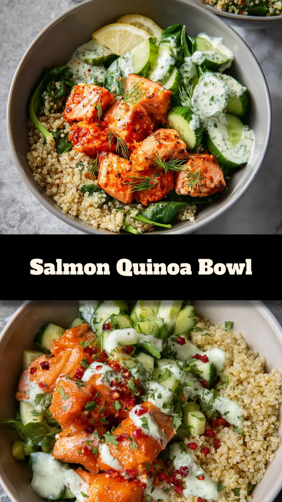 Salmon quinoa bowl recipe pin  easy homemade dish with honey-paprika salmon, quinoa, cucumber salad, and creamy dill sauce