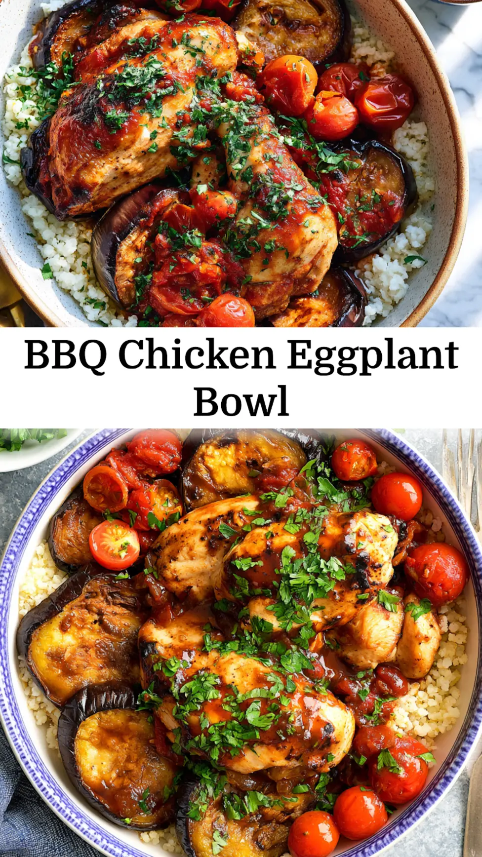 BBQ Chicken Roasted Eggplant Bowl Warm Satisfying Real Comfort in Every Bite 3 BBQ Chicken Roasted Eggplant Bowl recipe, served and ready to eat, easy homemade dish_pin